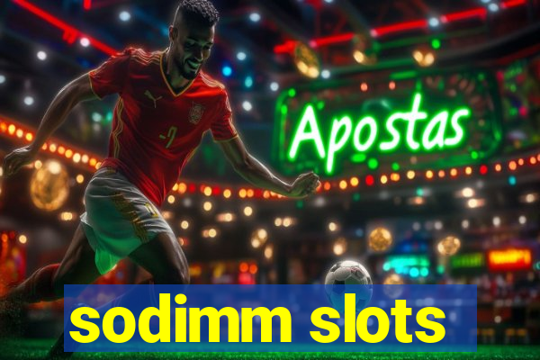 sodimm slots